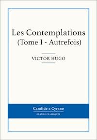 Les Contemplations I - Victor Hugo - ebook