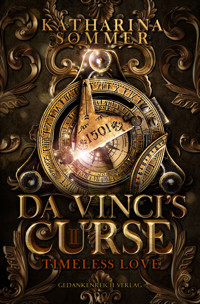 Da Vinci's Curse - Timeless love -  Katharina Sommer - ebook