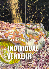 Individualverkehr - Lisa Kränzler - ebook