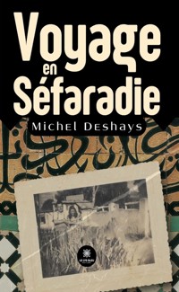 Voyage en Séfaradie - Michel Deshays - ebook