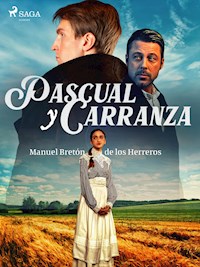 Pascual y Carranza - Manuel Bretón de los Herreros - ebook