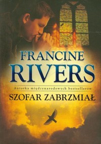 Szofar zabrzmiał - Rivers Francine - książka
