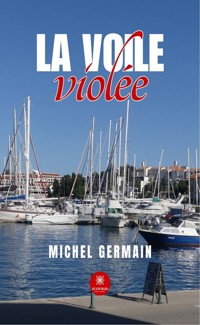 La voile violée - Michel Germain - ebook
