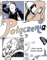 Połączenia - Tamaki Jillian, Tamaki Mariko - książka