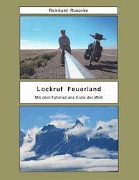 Lockruf Feuerland - Reinhard Rosenke - ebook