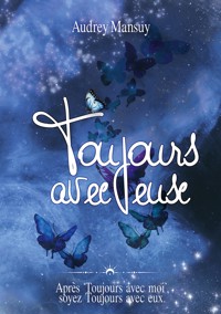 Toujours avec eux - Audrey Mansuy - ebook