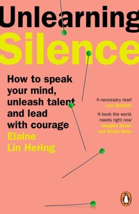 Unlearning Silence - Hering Elaine Lin - książka