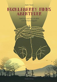 Huckleberry Finns Abenteuer - Barbara Kappen - ebook