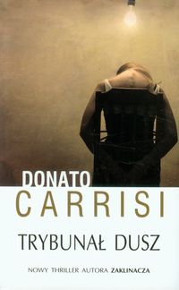 Trybunał dusz - Donato Carrisi - książka