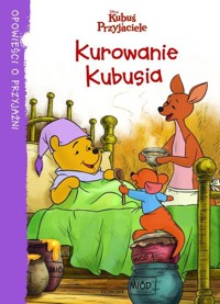 Kurowanie Kubusia -  - książka