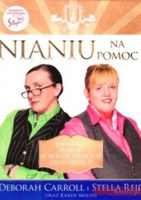 Nianiu na pomoc! -  Deborah Carroll; Karen Moline i inni - ebook