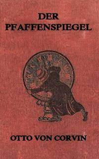 Der Pfaffenspiegel - Otto von Corvin - ebook