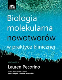 Biologia molekularna nowotworów w praktyce klinicznej - Pecorino L. - książka