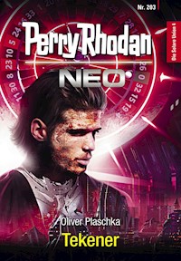 Perry Rhodan Neo 203: Tekener - Oliver Plaschka - ebook