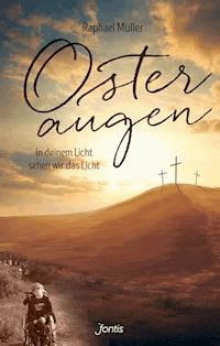 Osteraugen - Raphael Müller - ebook