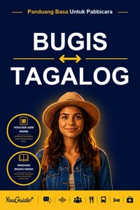 The Language Guide for Travelers - Buginese to Tagalog - YouGuide - ebook