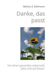 Danke, das passt - Bettina S. Edelmann - ebook