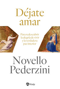 Déjate amar - Novello Pederzini - ebook