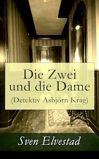 Die Zwei und die Dame (Detektiv Asbjörn Krag) - Sven Elvestad - ebook
