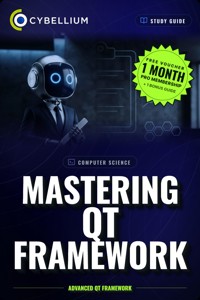 Mastering Qt Framework - Cybellium - ebook