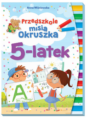 Przedszkole misia Okruszka 5-latek - Wiśniewska Anna - książka