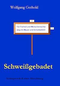 Schweißgebadet - Wolfgang Gerhold - ebook