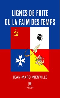 Lignes de fuite - Jean-Marc Mienville - ebook