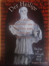 Der Heilige - Jürgen Boesme - ebook