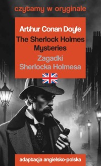 The Sherlock Holmes Mysteries / Zagadki Sherlocka Holmesa. Czytamy w oryginale - Arthur Conan Doyle - książka