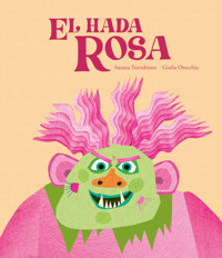 El hada Rosa - Susana Torrubiano - ebook