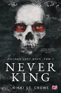 Never King. - Crowe Nikki St. - książka
