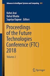 Proceedings of the Future Technologies Conference (FTC) 2018 - - ebook