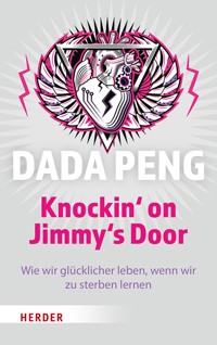 Knockin' on Jimmy's Door - Dada Peng - ebook