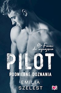 Pilot Podniebne doznania - Emilia Szelest - książka