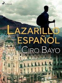 Lazarillo español - Ciro Bayo - ebook