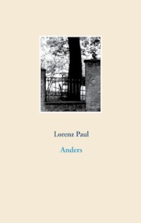 Anders - Lorenz Paul - ebook