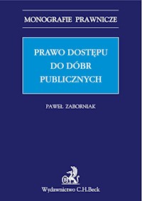 Prawo dostępu do dóbr publicznych - Paweł Zaborniak - książka