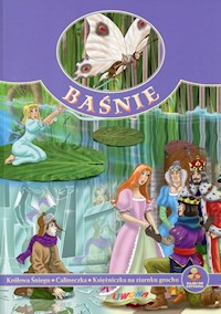 Baśnie Królowa śniegu Calineczka Księżniczka na ziarnku grochu -  - książka