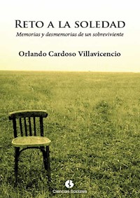 Reto a la soledad - Orlando Cardoso Villavicencio - ebook