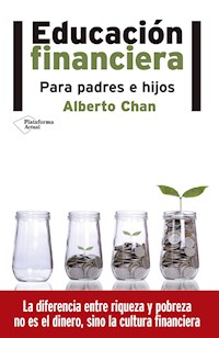 Educación financiera - Alberto Chan - ebook