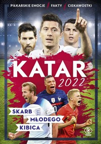 Katar 2022. Skarb młodego kibica - Joanna Bachanek - książka
