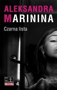 Czarna lista - Aleksandra Marinina - książka