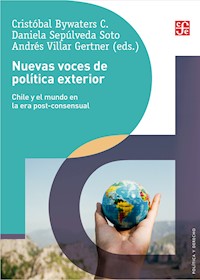 Nuevas voces de política exterior - Cristóbal Bywaters C. - ebook