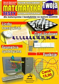 Twoja matura Matematyka 2006 poziom podstawowy/poziom rozszerzony - Dąbrowski Henryk, Koneczny Cezary - książka