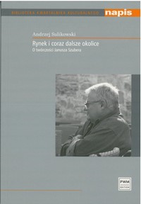 Rynek i coraz dalsze okolice - Sulikowski Andrzej - książka