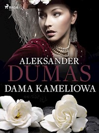 Dama Kameliowa - Aleksander Dumas (syn) - ebook + audiobook + książka