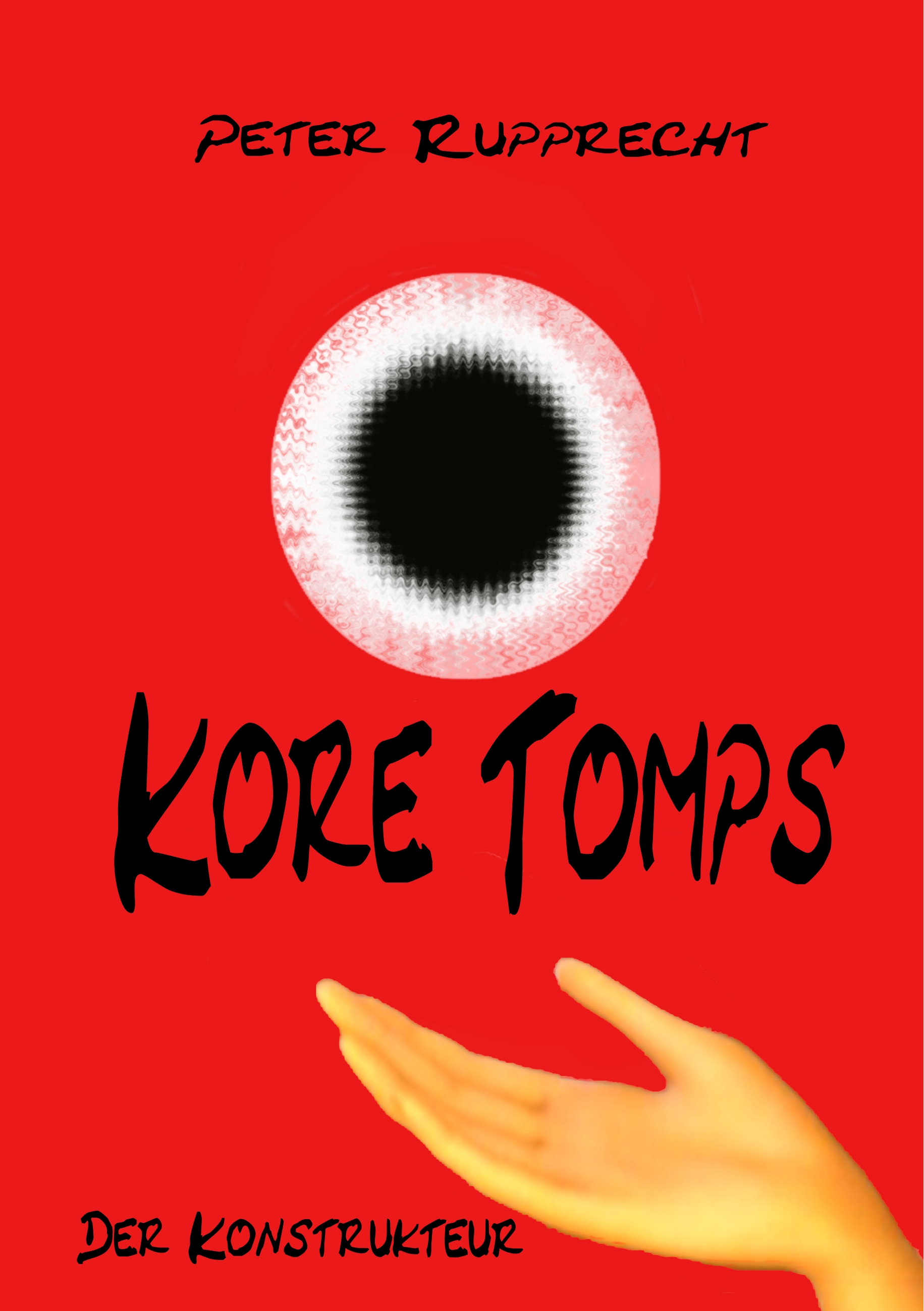 Kore Tomps 3 - Peter Rupprecht - ebook
