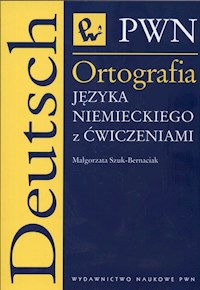 Ortografia języka niemieckiego z ćwiczeniami - Szuk-Bernaciak Małgorzata - książka