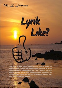 Lyrik Like - M.K. Johnson - ebook