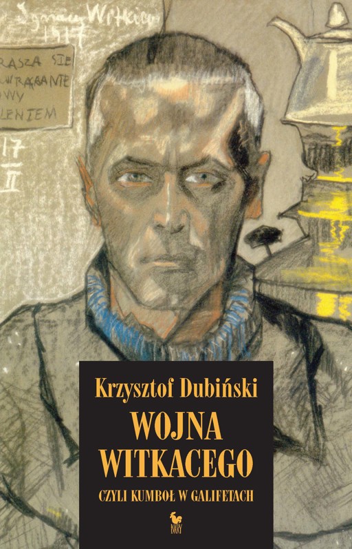 Okładka książki Wojna Witkacego, czyli kumboł w galifetach